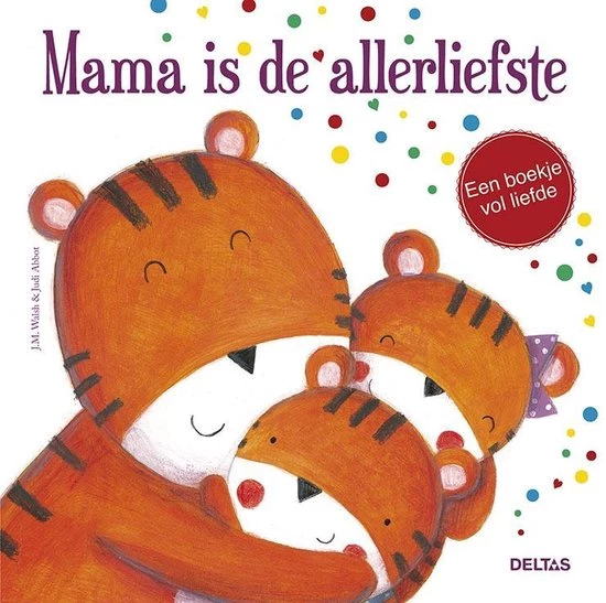 Joanna Walsh Mama Is De Allerliefste 3 Joanna Walsh Mama Is De Allerliefste