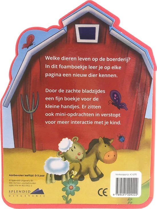 Splendid Uitgeverij Baby's Foamboek - Boerderijdieren - Zacht Boekje Voor De Kleine Handjes 4 Splendid Uitgeverij Baby's Foamboek - Boerderijdieren - Zacht Boekje Voor De Kleine Handjes - Afbeelding 2